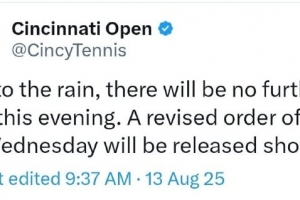 官方：辛辛那提站周二夜場剩余比賽因雨取消，推遲到次日繼續(xù)進(jìn)行