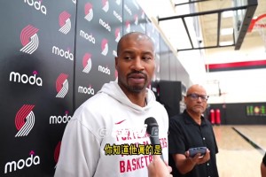 開拓者夏聯(lián)主帥盛贊楊瀚森：他學習能力很強，每天都在進步